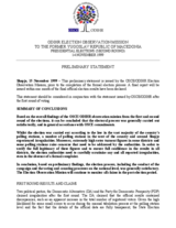 Former Yugoslav Republic of Macedonia, Presidential Election, Second Round, 14 November 1999: Preliminary Statement Former Yugoslav Republic of Macedonia, Presidential Election, Second Round, 14 November 1999: Preliminary Statement