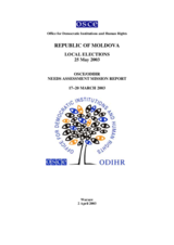 Moldova, Local Elections, 25 May and 8 June 2003: Needs Assessment Mission Report Moldova, Local Elections, 25 May and 8 June 2003: Needs Assessment Mission Report