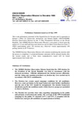 Slovakia, Presidential Election, First Round, 15 May 1999: Preliminary Statement Slovakia, Presidential Election, First Round, 15 May 1999: Preliminary Statement