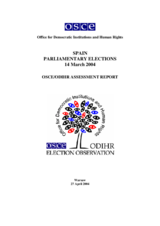 Spain, Parliamentary Elections, 14 March 2004: Final Report Spain, Parliamentary Elections, 14 March 2004: Final Report
