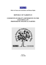 Tajikistan: Comments on Draft Amendments to the Election Law Proposed by Political Parties Tajikistan: Comments on Draft Amendments to the Election Law Proposed by Political Parties