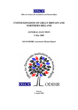 United Kingdom, General Election, 5 May 2005: Final Report United Kingdom, General Election, 5 May 2005: Final Report
