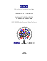 Tajikistan, Parliamentary Elections, 27 February and 13 March 2005: Final Report Tajikistan, Parliamentary Elections, 27 February and 13 March 2005: Final Report