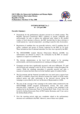 Serbia, Early Parliamentary Elections, 11 May 2008: Interim Report No. 2