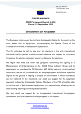 Statement by the Belgian Presidency of the Council of the European Union in response to the report on the visit to Kyrgyzstan of the Special Envoy of the CiO for Kyrgyzstan, Ambassador Z. Karibzhanov, and the Director of the CPC, Ambassador Herbert Salber