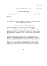 Statement by Philip J. Crowley, Assistant Secretary of State for Public Affairs