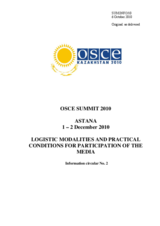 Logistical modalities and practical arrangements for the media