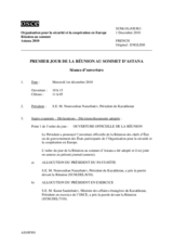 First day of the Astana Summit Meeting