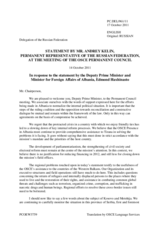 Statement by the Delegation of the Russian Federation in response to the address by the Deputy Prime Minister and Minister of Foreign Affairs of Albania, H.E. Edmond Haxhinasto