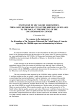 Statement by the Delegation of Belarus in response to statements by the Polish Presidency of the Council of the European Union and by the Delegation of the United States on human rights and the rule of law in Belarus