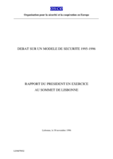 Progress Report on the Security Model Discussion 1995-1996, 30 November 1996 