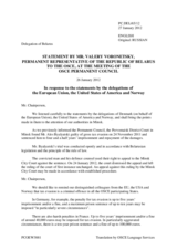 Statement by the Delegation of Belarus in response to statements by the Danish Presidency of the Council of the EU, by the Delegation of the United States and by the Delegation of Norway on the case of Mr. A. Byalyatski in Belarus