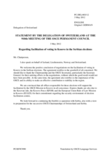 Statement by the Delegation of Switzerland, also on behalf of Iceland, Liechtenstein and Norway, on the facilitation by the OSCE of voting in Kosovo in the forthcoming Serbian parliamentary and presidential elections