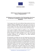 Statement by the Cypriot Presidency of the Council of the EU in response to the opening statement by the Chairperson of the Forum For Security Co-Operation, H.E. Ambassador Zoran Dabik
