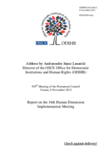 Report by Ambassador Janez Lenarčič, Director of the Office for Democratic Institutions and Human Rights (ODIHR), on the Human Dimension Implementation Meeting