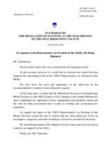 Statement by the Delegation of Slovenia in response to the report by the OSCE Representative on Freedom of the Media, Ms. Dunja Mijatovic
