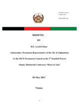 Statement by the Delegation of Afghanistan on the Third “Heart of Asia” Ministerial Conference in the framework of the Istanbul Process, held in Almaty on 26 April 2013 2 May 2013