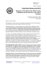 Statement by the Delegation of the United States in response to the Head of the OSCE Center in Bishkek and the Director of the OSCE Academy