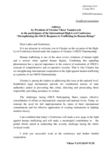 Address by President of Ukraine Viktor Yanukovych to the participants of the International High-Level Conference “Strengthening the OSCE Response to Trafficking In Human Beings”