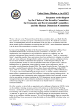 Statement by the Delegation of the United States in response to the presentations by the Chairpersons of the Security Committee; of the Economic and Environmental Committee; of the Human Dimension Committee