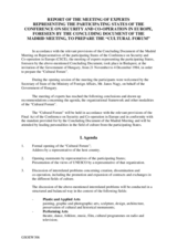 Report of the Meeting of experts representing the Participating States of the Conference on Security and Co-operation in Europe, foreseen by the Concluding Document of the Madrid meeting, to prepare the “Cultural Forum”
