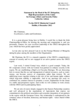 Statement by H.E. Ms. Catherine Ashton, High Representative of the Union for Foreign Affairs and Security Policy