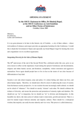 Opening statement by the OSCE Chairman-in-Office, Dimitrij Rupel Opening statement by the OSCE Chairman-in-Office, Dimitrij Rupel