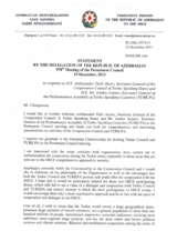 Statement by the Delegation of Azerbaijan in response to the addresses by the Secretary General of the CCTS, H.E. Halil Akinci and by the Secretary General of the TURKPA, Mr. Jandos Asanov 