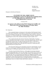 Statement by the Delegation of the Russian Federation in response to the address by the Chairperson-in-Office of the OSCE, H.E. Didier Burkhalter, President of the Swiss Confederation and Head of the Swiss Federal Department of Foreign Affairs
