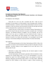 Presentation by the Chairperson of the Economic and Environmental Committee, Ambassador Oľga Algayerová