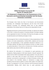 Statement by the Greek Presidency of the Council of the EU in response to the presentation by the Chairpersons of the Economic and Environmental Committee and the Human Dimension Committee
