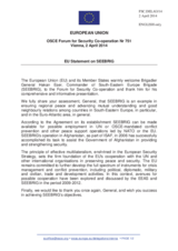 Statement by the Greek Presidency of the Council of the EU in response to the presentation by Brigadier General H. Eser, Commander of the South-Eastern Europe Brigade (SEEBRIG)