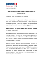 Panel discussion: UKRAINE/CRIMEA: Crisis as usual or new European divide? 