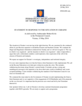 Statement by the Delegation of Norway in response to the report by the Chief Monitor of the OSCE Special Monitoring Mission to Ukraine, Ambassador Ertugrul Apakan