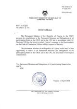 Response by the Delegation of Cyprus to the Questionnaire on the Code of Conduct on Politico-Military Aspects of Security Response by the Delegation of Cyprus to the Questionnaire on the Code of Conduct on Politico-Military Aspects of Security