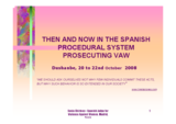 Presentation by Sonia Chirinos, Spanish Judge for Violence Against Women, Madrid, Spain