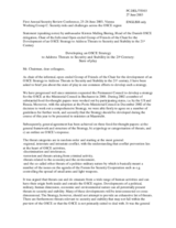 Statement by Ambassador Kirsten Malling Biering, Head of the Danish OSCE delegation, working group C Statement by Ambassador Kirsten Malling Biering, Head of the Danish OSCE delegation, working group C