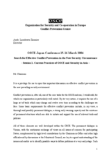 Statement by the Director of the Conflict Prevention Centre at the OSCE-Japan Conference "Search for Effective Conflict Prevention in the New Security Circumstance" Statement by the Director of the Conflict Prevention Centre at the OSCE-Japan Conference "Search for Effective Conflict Prevention in the New Security Circumstance"