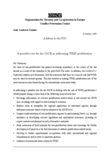 Address by the Director of the Conflict Prevention Centre: "A possible role for the OSCE in addressing WMD proliferation" Address by the Director of the Conflict Prevention Centre: "A possible role for the OSCE in addressing WMD proliferation"