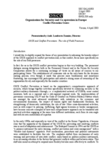 Presentation by the Director of the Conflict Prevention Centre: "OSCE and Conflict Prevention: The role of Field Presences"