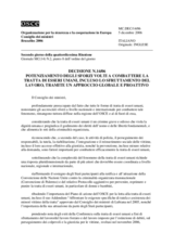Decision No. 14/06 Enhancing efforts to combat trafficking in human beings, including for labour exploitation, through a comprehensive and proactive approach (it)