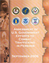 Assessment of U.S. Government Efforts to Combat Trafficking in Persons in Fiscal Year 2005