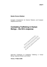Speech by Benita Ferrero-Waldner, European Commissioner for External Relations and European Neighbourhood Policy on 'Combating trafficking in human beings - the EU's response'