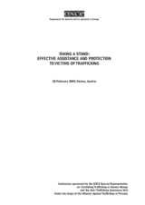 Taking a Stand: Effective Assistance and Protection to Victims of Trafficking