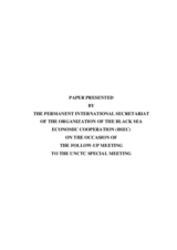 Conference document: Paper presented by the Black Sea Economic Cooperation (BSEC) Conference document: Paper presented by the Black Sea Economic Cooperation (BSEC)