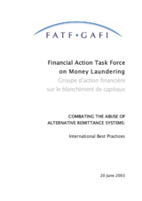Day 1 - Non-Banking Conduits: FATF Combating the Abuse of Alternative Remittance Systems, International Best Practices Day 1 - Non-Banking Conduits: FATF Combating the Abuse of Alternative Remittance Systems, International Best Practices