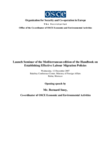 Opening Speech Bernard Snoy, Co-ordinator of OSCE Economic and Environmental Activities