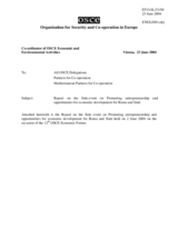 Report on the Side event on Promoting entrepreneurship and opportunities for economic development for Roma and Sinti Report on the Side event on Promoting entrepreneurship and opportunities for economic development for Roma and Sinti