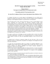 Statement by the Speaker Mr. Jean Pierre Loubinoux, Director General, International Union of Railways (UIC) (fr)