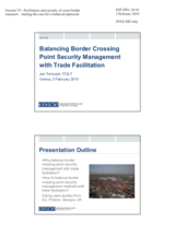 Balancing Border Crossing Point Security Management with Trade Facilitation by Mr. Jan Tomczyk, FCILT